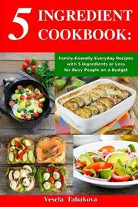 5 Ingredient Cookbook