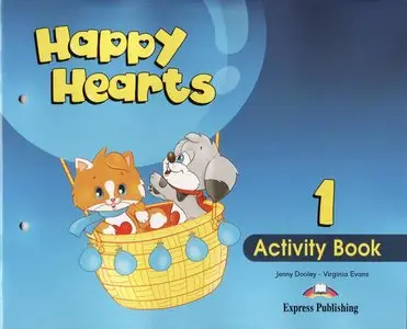 Happy Hearts 1: Activity Book