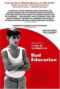 La mala educación / Bad Education (2004)
