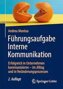 Führungsaufgabe Interne Kommunikation, 2.Auflage