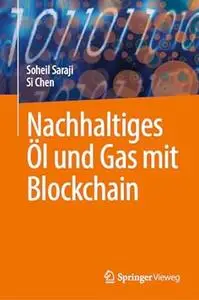 Nachhaltiges Öl und Gas mit Blockchain