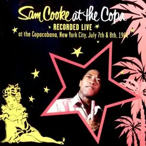 Sam Cooke - Sam Cooke At The Copa (1964/2003) [Official Digital Download 24/88]