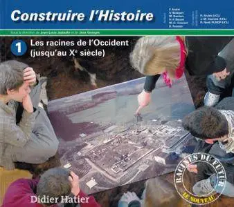 J.-L. Jadoulle, J. Georges, "Construire l'Histoire : Les racines de L'Occident (jusqu'au Xe siècle)", Tome 1