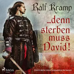 «... denn sterben muss David!» by Ralf Kramp
