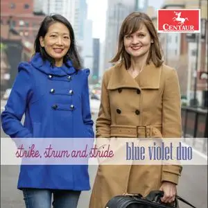 Blue Violet Duo - Strike, Strum and Stride (2023) [Official Digital Download 24/96]