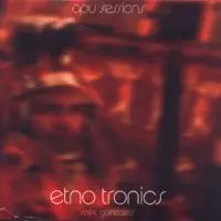 Miki Gonzalez - EtnoTronics Apu Sessions (2005)