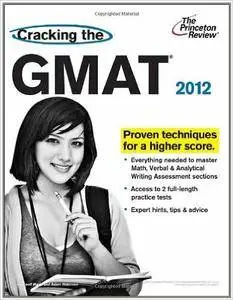 Cracking the GMAT, 2012 Edition