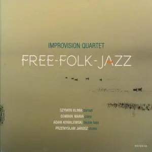 Improvision Quartet - Free-Folk-Jazz (2017)