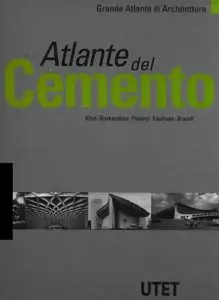 Grande Atlante di Architettura - Atlante del Cemento (1998) (Repost)