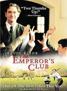 The Emperor's Club / Императорский клуб (2002)