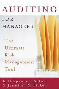 Auditing for Managers: The Ultimate Risk Management Tool (repost)