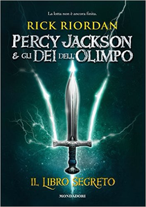 Il libro segreto - Percy Jackson e gli dei dell'Olimpo - Rick Riordan
