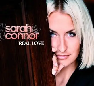 Sarah Connor - Real Love (2010)