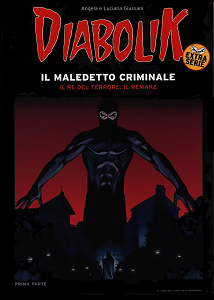 Diabolik Extra Serie - Volume 1 - Il Maledetto Criminale