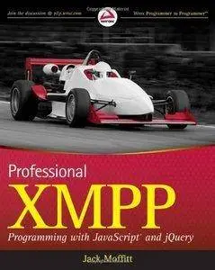 Professional XMPP Programming with JavaScript and jQuery (repost)