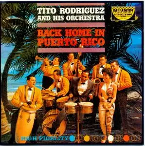 Tito Rodriguez - Back Home in Puerto Rico (1989)