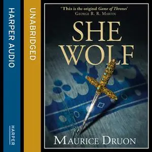 «The She-Wolf» by Maurice Druon