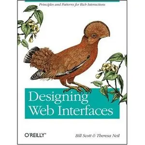 Designing Web Interfaces: Principles and Patterns for Rich Interactions
