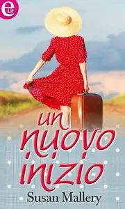 Mallery Susan - Un nuovo inizio