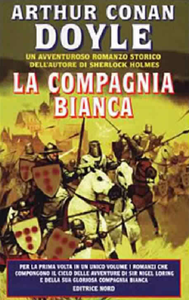 La compagnia bianca - Arthur Conan Doyle