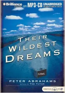 Their Wildest Dreams A Novel (Audiobook)