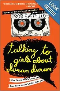 Talking to Girls about Duran Duran [Repost]
