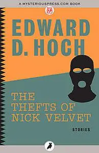 «The Thefts of Nick Velvet» by Edward D.Hoch