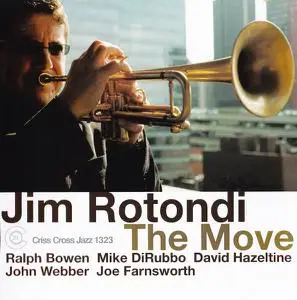 Jim Rotondi - The Move (2010)