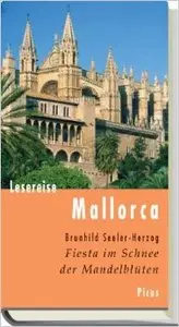 Lesereise Mallorca: Fiesta im Schnee der Mandelblüten