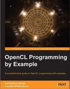 OpenCL Programming by Example (Repost)