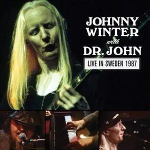 Johnny Winter & Dr. John - Live In Sweden 1987 (2016)