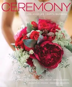 Ceremony Magazine - Los Angeles 2015