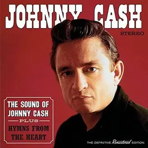 Johnny Cash - The Sound Of Johnny Cash Plus Hymns From The Heart (1962/2015)