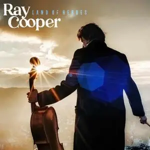 Ray Cooper - Land Of Heroes (2021) [Official Digital Download]