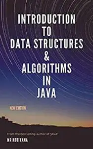 Introduction To Data Structures and Algorithms in Java