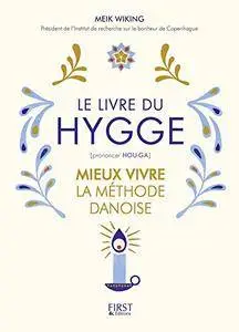 Le livre du Hygge, la méthode danoise