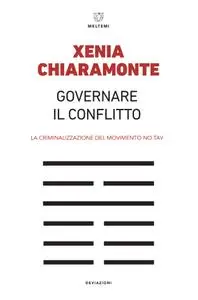 Xenia Chiaramonte - Governare il conflitto