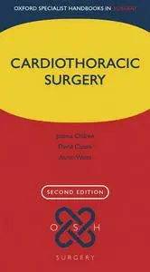Cardiothoracic Surgery, 2nd Edition (repost)