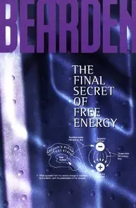 The Final Secret of Free Energy (repost)