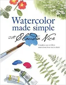 Watercolor Made Simple with Claudia Nice