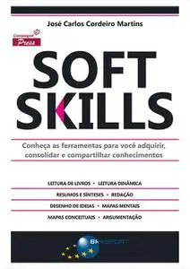 «Soft Skills» by José Carlos Cordeiro Martins