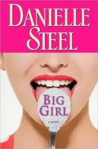 Danielle Steel, "Big Girl"