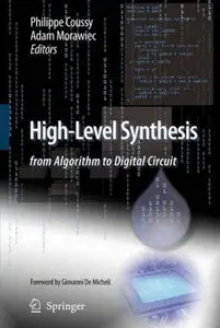 High-Level Synthesis: from Algorithm to Digital Circuit [Repost]