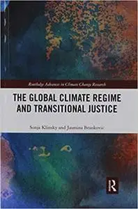 The Global Climate Regime and Transitional Justice