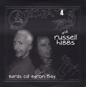 Daevid Allen & Russell Hibbs - Bananamoon Obscura No. 4: Bards Of Byron Bay (2004)