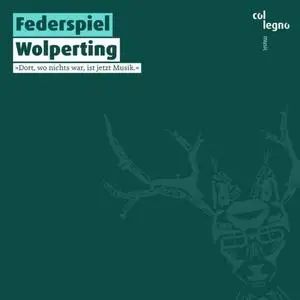 Federspiel - Wolperting (2018)