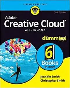 Adobe Creative Cloud All-in-One For Dummies