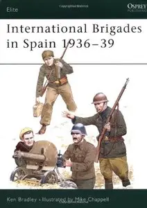International Brigades in Spain 1936-39 (Elite) (Repost)