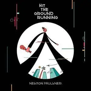 Newton Faulkner - Hit the Ground Running (2017)
