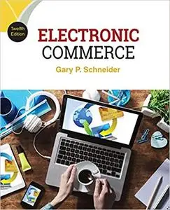 Electronic Commerce 12th Edition